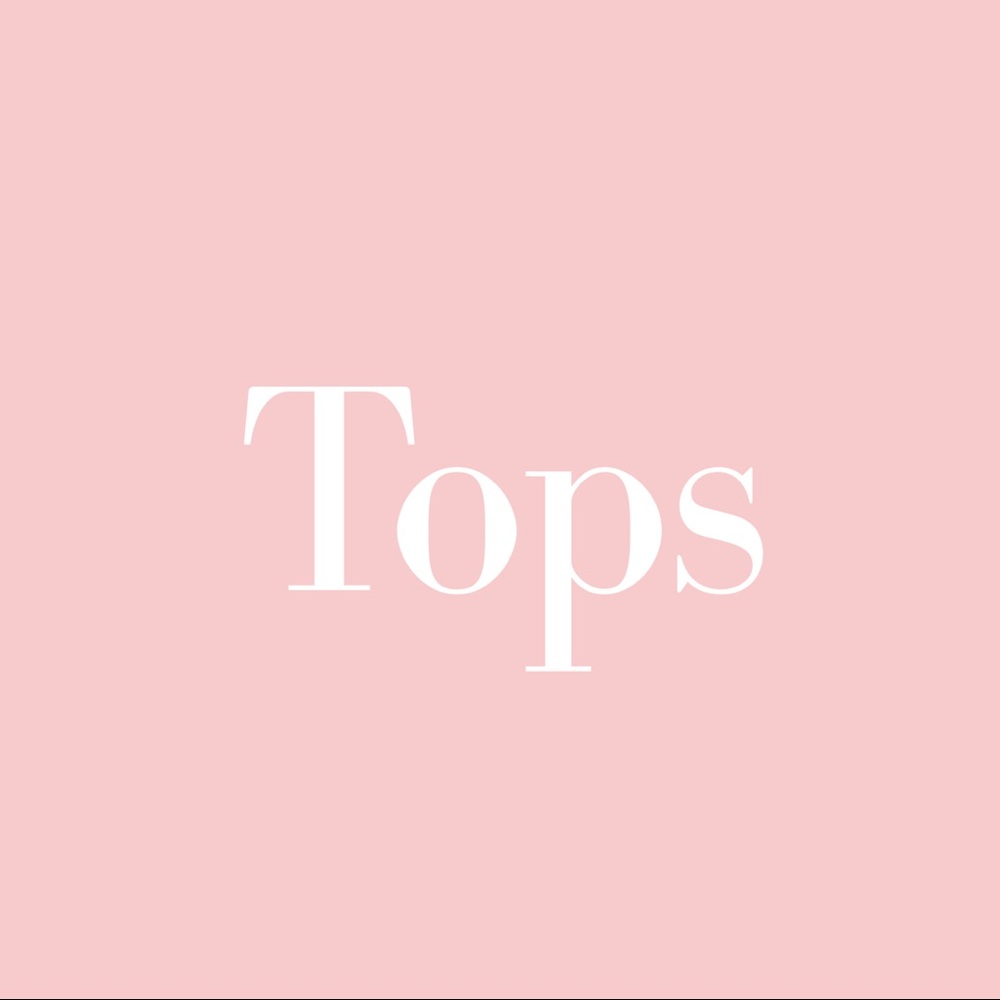*Tops*